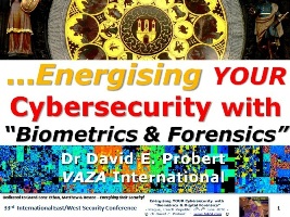 Energising Cybersecurity with Biometrics & Digital Forensics!