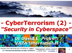 Right Click to Download Presentation on CyberTerrorism - Security in Cyberspace!