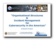 Right Click to Download ITU/CITEL Cybersecurity Workshop Slides (1) from Salta, Argentina - 13MBytes!